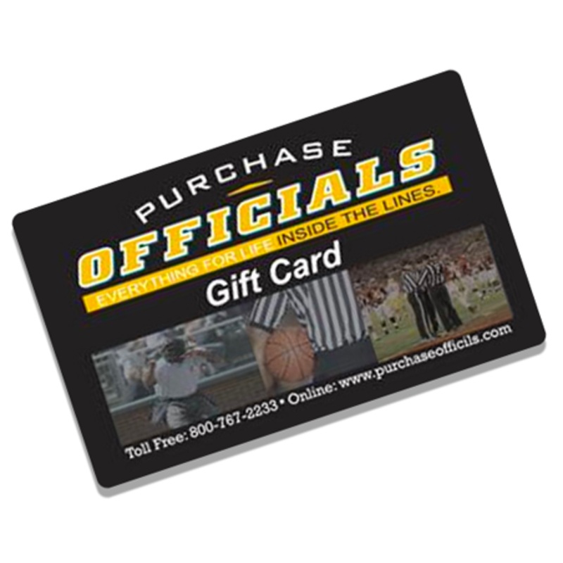 Purchase Officials Gift Card|$15.00|$20.00|$25.00|$35.00|$50.00|$100.00|$150.00|$200.00|$250.00|$500.00