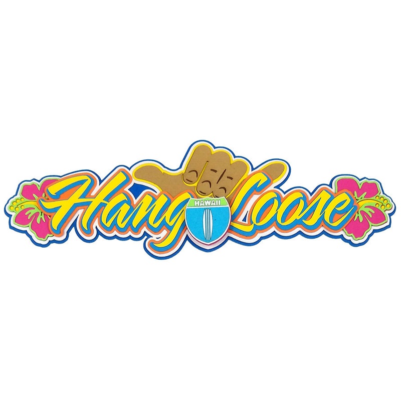 Hang Loose