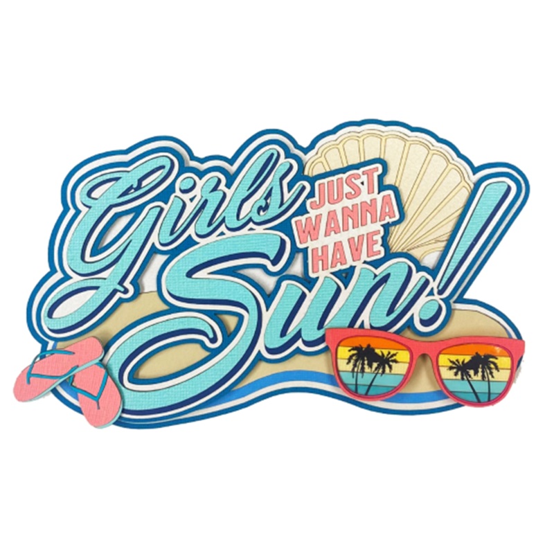 Girls Just Wanna Have Sun – Title
