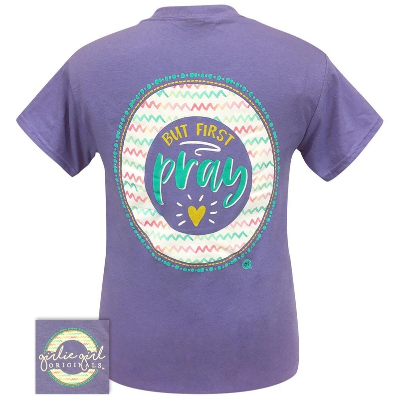 But First Pray-Violet SS-2242|Violet|Youth Small|Youth Medium|Youth Large|Adult Small|Adult Medium|Adult Large|Adult X Large|Adult XX Large|Adult XXX Large