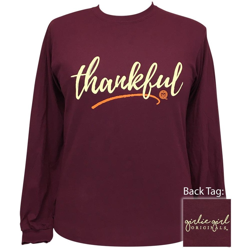 Thankful-Maroon LS-2334|Maroon|Youth Small|Youth Medium|Youth Large|Adult Small|Adult Medium|Adult Large|Adult X Large|Adult XX Large|Adult XXX Large