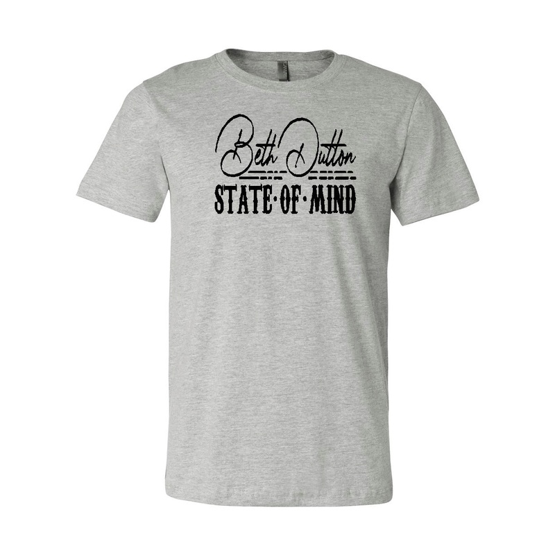 Yellowstone Beth Dutton State of Mind Bella Canvas Tshirt – Heather Grey